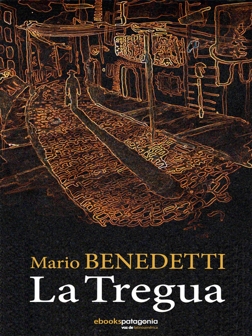 Title details for La Tregua by Mario Benedetti - Available